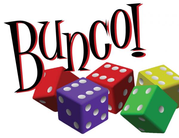 FRIDAY FUN BUNCO NIGHT - Friday, April 21, 7 pm.