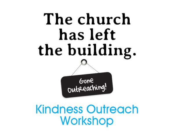 Kindness Outreach Workshop, Sat, October 8, 10 am - 12 pm